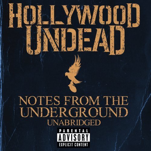 Hollywood Undead/Notes From The Underground (Un@Explicit Version@Notes From The Underground (Unabridged)