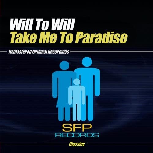 Will To Will/Take Me To Paradise@Cd-R