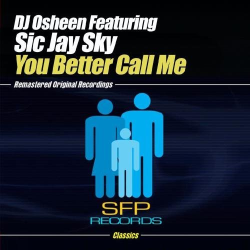 Dj Osheen/You Better Call Me@Cd-R