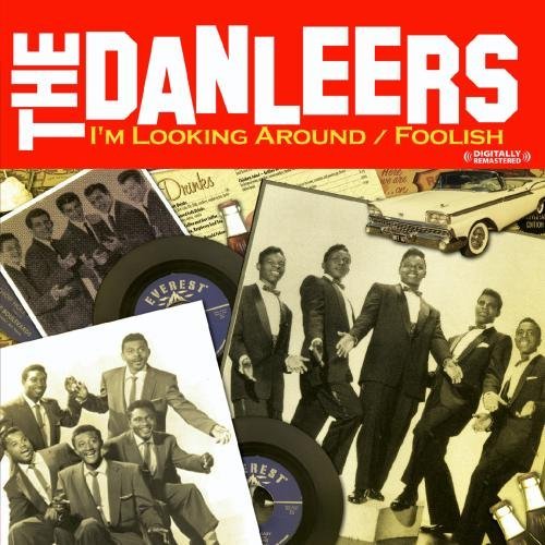 Danleers/I'M Looking Around B/W Foolish@Cd-R@Remastered
