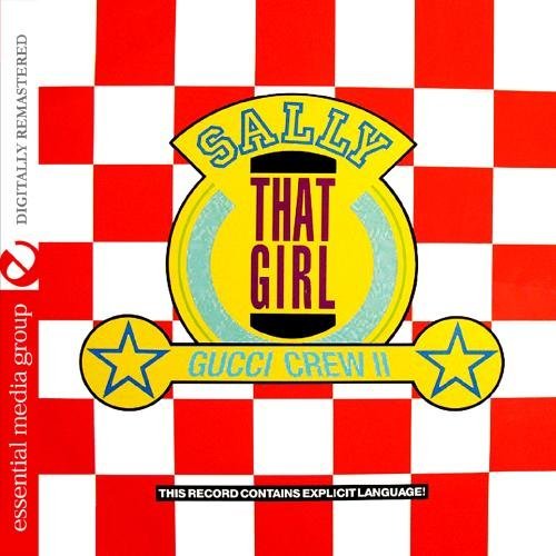 Gucci Crew Ii/Sally (That Girl)@Cd-R