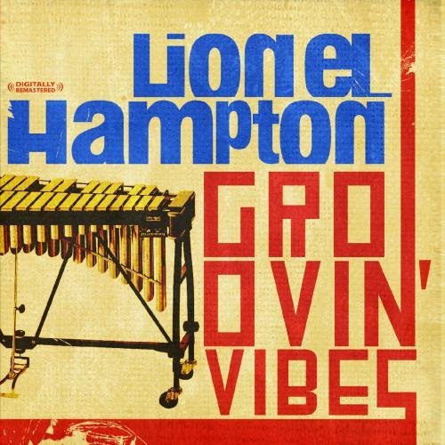 Lionel Hampton/Groovin' Vibes@This Item Is Made On Demand@Could Take 2-3 Weeks For Delivery