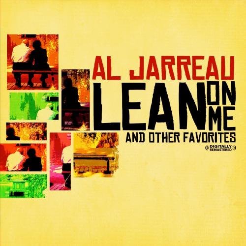 Al Jarreau/Lean On Me & Other Favorites@MADE ON DEMAND@This Item Is Made On Demand: Could Take 2-3 Weeks For Delivery