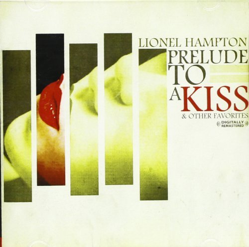 Lionel Hampton/Prelude To A Kiss & Other Favo@This Item Is Made On Demand@Could Take 2-3 Weeks For Delivery