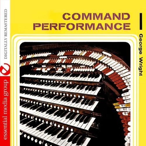 George Wright/Command Performance@This Item Is Made On Demand@Could Take 2-3 Weeks For Delivery
