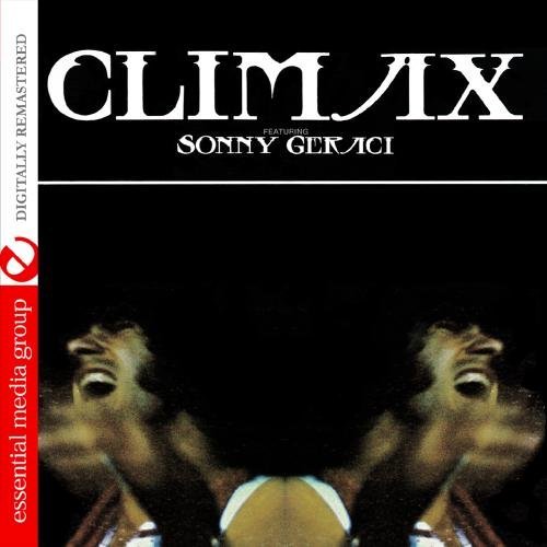 Climax/Climax Featuring Sonny Geraci@This Item Is Made On Demand@Could Take 2-3 Weeks For Delivery