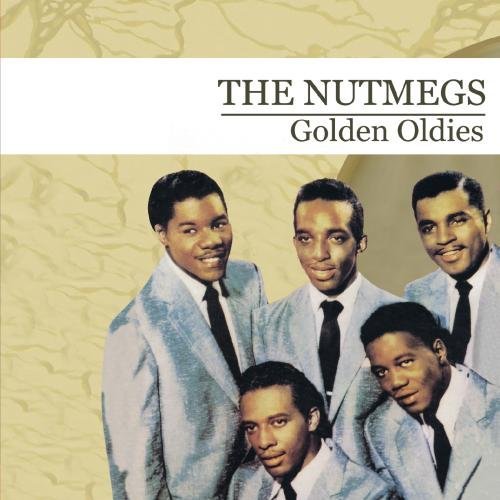 Nutmegs/Golden Oldies (The Nutmegs)@This Item Is Made On Demand@Could Take 2-3 Weeks For Delivery