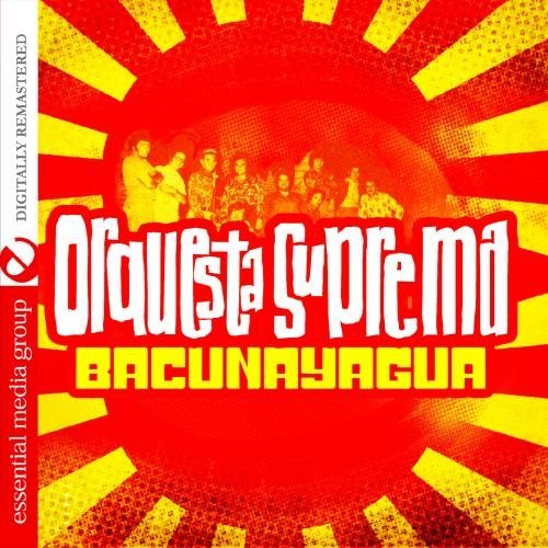 Orquesta Suprema/Bacunayagua@This Item Is Made On Demand@Could Take 2-3 Weeks For Delivery