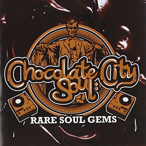Chocolate City Soul: Rare Soul/Chocolate City Soul: Rare Soul@This Item Is Made On Demand@Could Take 2-3 Weeks For Delivery
