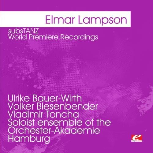 Elmar Lampson/Lampson: Substanz-World Premie@Cd-R@Remastered