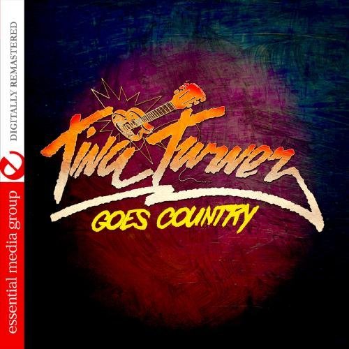 Tina Turner/Tina Turner Goes Country@This Item Is Made On Demand@Could Take 2-3 Weeks For Delivery
