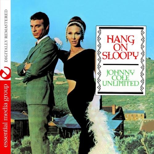 Johnny Unlimited Cole/Hang On Sloopy@This Item Is Made On Demand@Could Take 2-3 Weeks For Delivery
