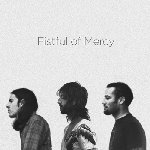 Fistful Of Mercy/Fistful Of Mercy