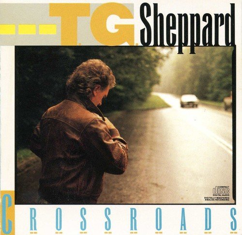 T.G. Sheppard Crossroads 
