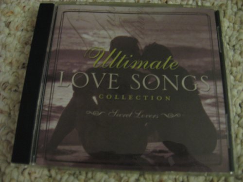 Ultimate Love Songs Secret Lovers 