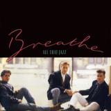 Breathe All That Jazz Deluxe Edition Import Gbr 2 CD 