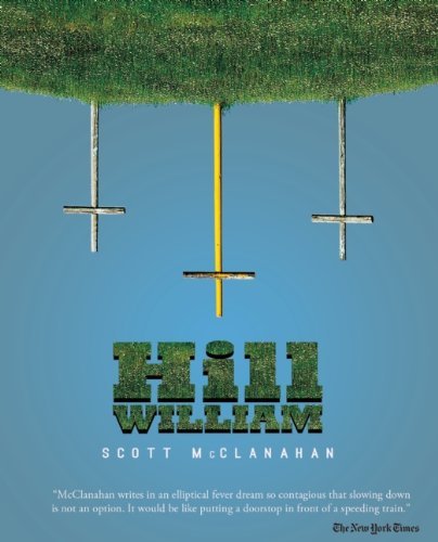Scott McClanahan/Hill William