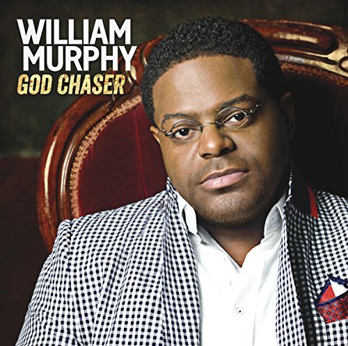 William Murphy/God Chaser