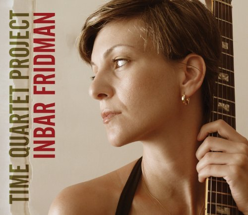 Inbar Fridman/Time Quartet Project