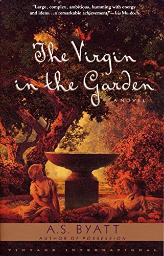 A. S. Byatt/The Virgin in the Garden