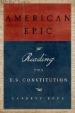 Garrett Epps American Epic Reading The U.S. Constitution 