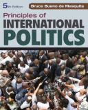 Bruce Bueno De Mesquita Principles Of International Politics 0005 Edition; 
