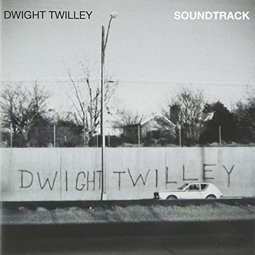 Dwight Twilley/Soundtrack