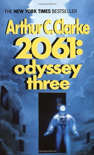 Arthur C. Clarke/2061@ Odyssey Three