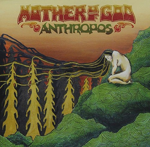 Mother Of God/Anthropos