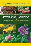 Julie Bruton Seal Backyard Medicine Harvest And Make Your Own Herbal Remedies 