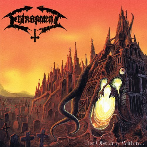 Entrapment/Obscurity Within