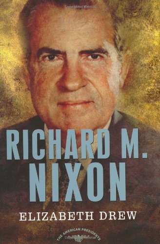 Drew,Elizabeth/ Schlesinger,Arthur Meier (EDT)/Richard M. Nixon