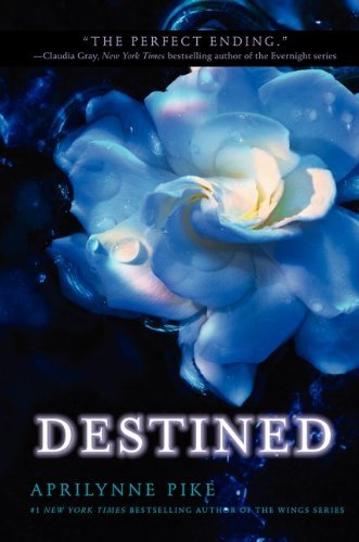 Aprilynne Pike/Destined