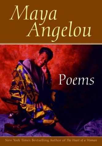 Maya Angelou/Poems