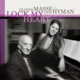 Heather & Dick Hyman Masse Lock My Heart Hybrid Sacd Sacd Hybrid 