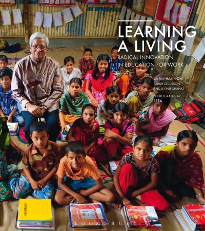 Valerie Hannon Learning A Living Radical Innovation In Education For Work 