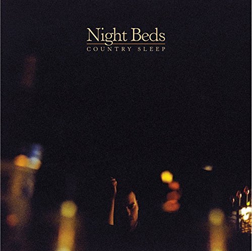 Night Beds/Country Sleep