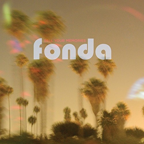 Fonda/Sell Your Memories