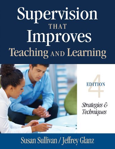 Susan Sullivan Supervision That Improves Teaching And Learning Strategies & Techniques 0004 Edition; 
