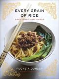 Fuchsia Dunlop Every Grain Of Rice Simple Chinese Home Cooking 