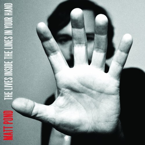 Matt Pond/Lives Inside The Lines In Your Hand@Explicit Version