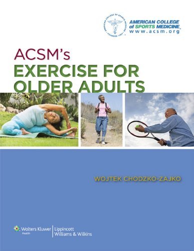 American College Of Sports Medicine Acsm's Exercise For Older Adults 