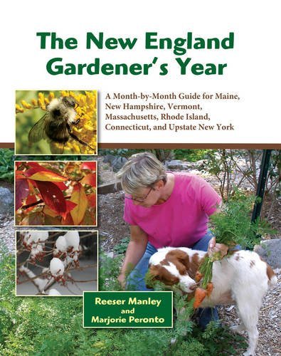 Reeser Manley New England Gardener's Year 