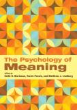 Keith D. Markman The Psychology Of Meaning 