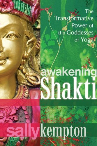 Sally Kempton/Awakening Shakti