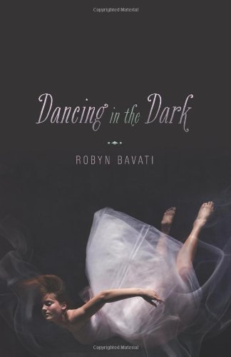 Robyn Bavati Dancing In The Dark 
