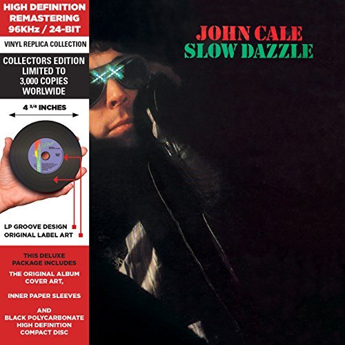 John Cale/Slow Dazzle@Deluxe Vinyl Replica@Lmtd Ed.
