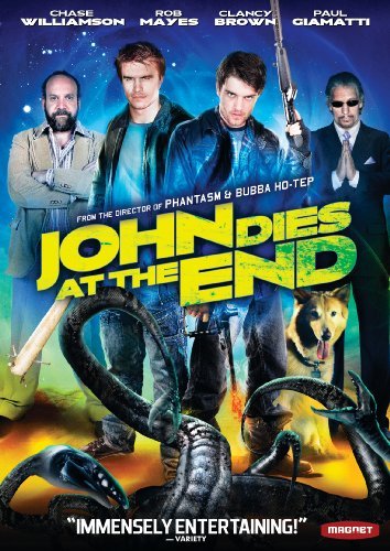 John Dies At The End/Williamson/Mayes/Giamatti@Ws@Williamson/Mayes/Giamatti