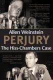 Allen Weinstein Perjury The Hiss Chambers Case 0003 Edition; 