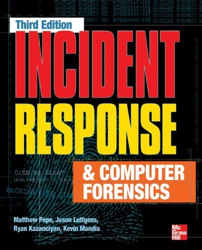 Kevin Mandia Incident Response & Computer Forensics 0003 Edition; 
